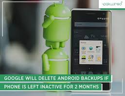 How can i recover deleted photos from my android phone? Inactive Android Device For 2 Months Google Will Permanently Delete Your Backup