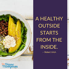 A Healthy Outside Starts From The Inside Robert Urich Healthy The Outsiders Food
