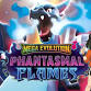 Mega Evolution Phantasmal Flames event image