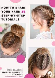 26 Tutorials And Must Know Tricks On How To Braid Your Own Hair For Absolute Beginners Braiding Your Own Hair Braided Hairstyles Easy Stylish Hair