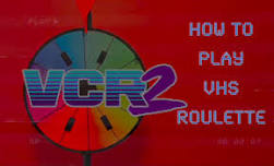 Monster Movie Roulette: Sci-Fi July with VCR2