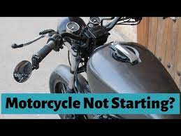 Reasons Why Your Motorcycle Won T Start Youtube Motorcycle Bike Start