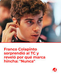 Franco Colapinto sorprendió a todos en el TC y reveló por qué marca hincha  😱