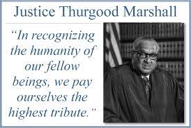 Justice Thurgood Marshall Digital Exhibit Harris County Robert W Hainsworth Law Library
