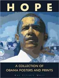 Hope: A Collection of Obama Posters and Prints : Noland, Ray, Wert, Hal:  Amazon.co.za: Books