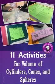 12 Engaging Ways To Practice Volume Of Cylinders Cones And Spheres Volume Math Volume Activities 8th Grade Math