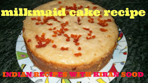 Milkmaid Cake Recipe Youtube
