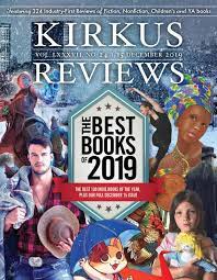 December 15, 2019: Volume LXXXVII, No. 24 by Kirkus Reviews - Issuu