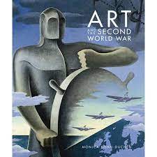 Art And The Second World War Hardcover Walmart Com World War Two World War War Art