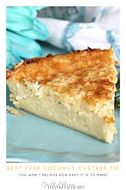 Bisquick Coconut Custard Pie In Blender Impossible Coconut Custard Pie Coconut Custard Pie Dessert Recipes Coconut Custard