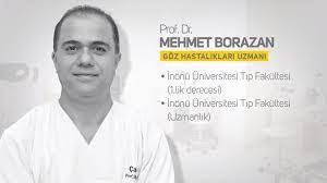 Prof Dr Mehmet Borazan Hakkinda Daha Cagin Goz Hastanesi