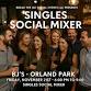 Singles Social Mixer Orland Park BJ's Restaurant .... event in Orland Park, IL