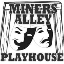 Miners Alley Playhouse 2019 All You Need To Know Before