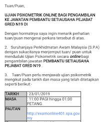 Spa.gov.my may be down if it's not working. Ujian Psikometrik Online Bagi Jawatan Pembantu Setiausaha Pejabat N19 Pembantu Pustakawan Gred S19