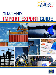 Imports in thailand is expected to be 19500.00 usd million by the end of this quarter, according to trading economics global macro models and analysts expectations. Thailand Import Export Guide Eabc Thailand