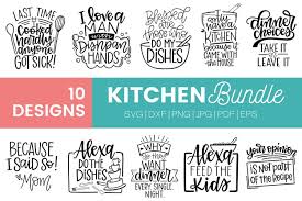 Download Kitchen Sayings Svg Bundle Kitchen Tea Towel Svgs 1245715 Cut Files Design Bundles
