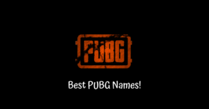 Looking for best pubg names? 350 Best Pubg Bgmi Names 2021 Cool Funny Clan Ids