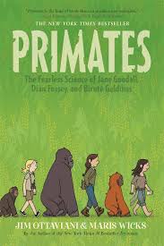 Gorillas in the mist is a 1988 american drama film directed by michael apted and starring sigourney weaver as naturalist dian fossey. Primates The Fearless Science Of Jane Goodall Dian Fossey And Birute Galdikas By Jim Ottaviani Illustrated By Maris Wicks 144 Pp Rl 3