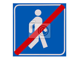 De beachtest du schilder mit der aufschrift „kein durchgang und „rasen betreten verboten? Schild Kein Durchgang Fur Fussganger Freisteller Fototapete Fototapeten Laufflache Walker Keine Myloview De