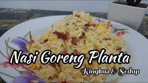 Resepi cucur manis biasa quotes about s. Nasi Goreng Planta Youtube