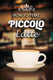 So what is piccolo coffee and what does piccolo mean? Easiest Step By Step Guide For Making Piccolo Cafe Get A Coffee Maker Piccolo Coffee Latte Recipe Coffee Recipes