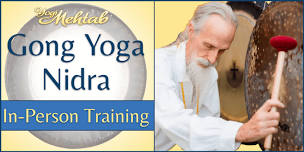 Gong Yoga Nidra Training | Ojai, California