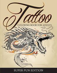 Maybe you would like to learn more about one of these? Tattoo Coloring Book For Adults Super Fun Edition Buch Kartoniert Speedy Publishing Llc