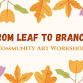 Art Workshop: From Leaf to Branch event image