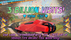 In addition, we have added. Badimo On Twitter We Did It Jailbreak Just Hit Three Billion Visits On Roblox That S 3 000 000 000 Use Code Threebillionparty For A Free Set Of 3billion