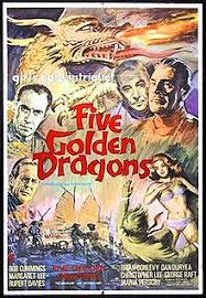 Maybe you would like to learn more about one of these? Five Golden Dragons Wikipedia