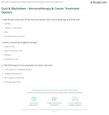 Ovarian cancer questions and answers is full of helpful information. Quiz Worksheet Immunotherapy Cancer Treatment Options Study Com