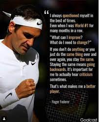 Roger That Tennis Quotes Tennis Player Quote Roger Federer Quotes