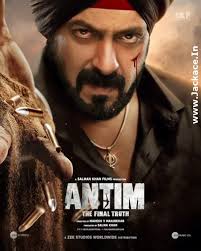 Antim: Box Office, Budget, Hit or Flop, Predictions, Posters, Cast & Crew,  Release, Story, Wiki