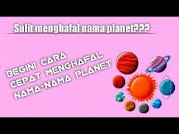 Jika alamat email yang dimasukkan salah, anda dapat mencoba lagi dengan alamat email lain. Cara Cepat Menghafal Nama Nama Planet Guruonlineerlangga Youtube