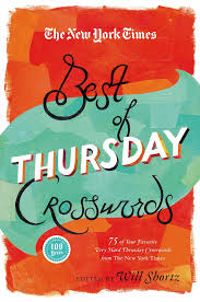 Themed crossword puzzles with a human touch. The New York Times Best Of Thursday Crosswords 75 Of Your Favorite Tricky Thursday Puzzles From The New York Times The New York Times Crossword Puzzles The New York Times Shortz Will