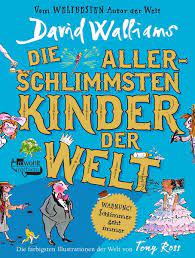 David walliams's most popular book is gangsta granny. Die Allerschlimmsten Kinder Der Welt Von David Walliams Buch Thalia