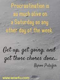81 Saturday Quotes For An Awesome Day