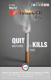 The campaign aims to spread awareness about the dangers of tobacco and its negative. World No Tobacco Day Poster World No Tobacco Day List Of Important Days Day