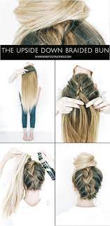 Best 5 Minute Hairstyles Upside Down Braided Bun For Work Quick And Easy Hairstyles And Haircuts For Hair Styles Medium Length Hair Styles Work Hairstyles