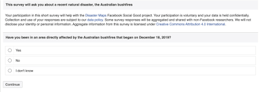 Maybe you would like to learn more about one of these? Example Survey Question From The Facebook Australia Bushfire Survey Download Scientific Diagram