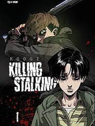Yoon bum, a scrawny quiet boy, has a crush on one of the most popular and have you heard of a title called killing stalking? Killing Stalking Wikipedia