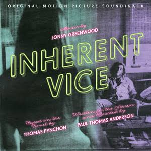 Inherent Vice (Original Motion Picture Soundtrack) - Compilation by Various  Artists | Spotify