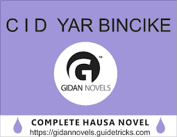 Cid Yar Bincike Complete Hausa Novel Gidan Labarai