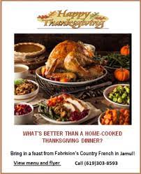This year save time and let us cook your holiday meal for you. French Restaurants San Diego East County Magazine