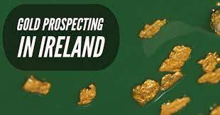 Ireland Gold Panning And Mining Locations - Raregoldnuggets.com