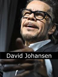 Exploring the Legacy of David Johansen: A Talented Legend