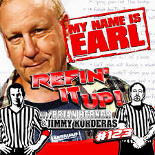 Refin Rewind: Earl Hebner by Refin' It Up
