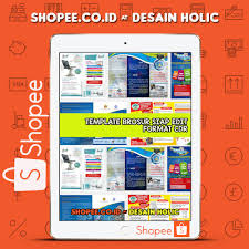 Maka tidak heran, kalau banyak perusahaan yang mempromosikan produknya lewat media apapun. Template Desain Brosur Siap Edit Format Cdr Shopee Indonesia