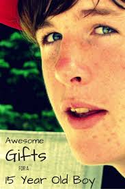 Best Birthday Gifts For 15 Year Old Boy Pin On Lifestyle Motivation Just Fun Stuff