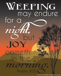 .'joy cometh in the morning,' scripture tells us. Joy In The Morning Www Todayiamblessed Com On We Heart It